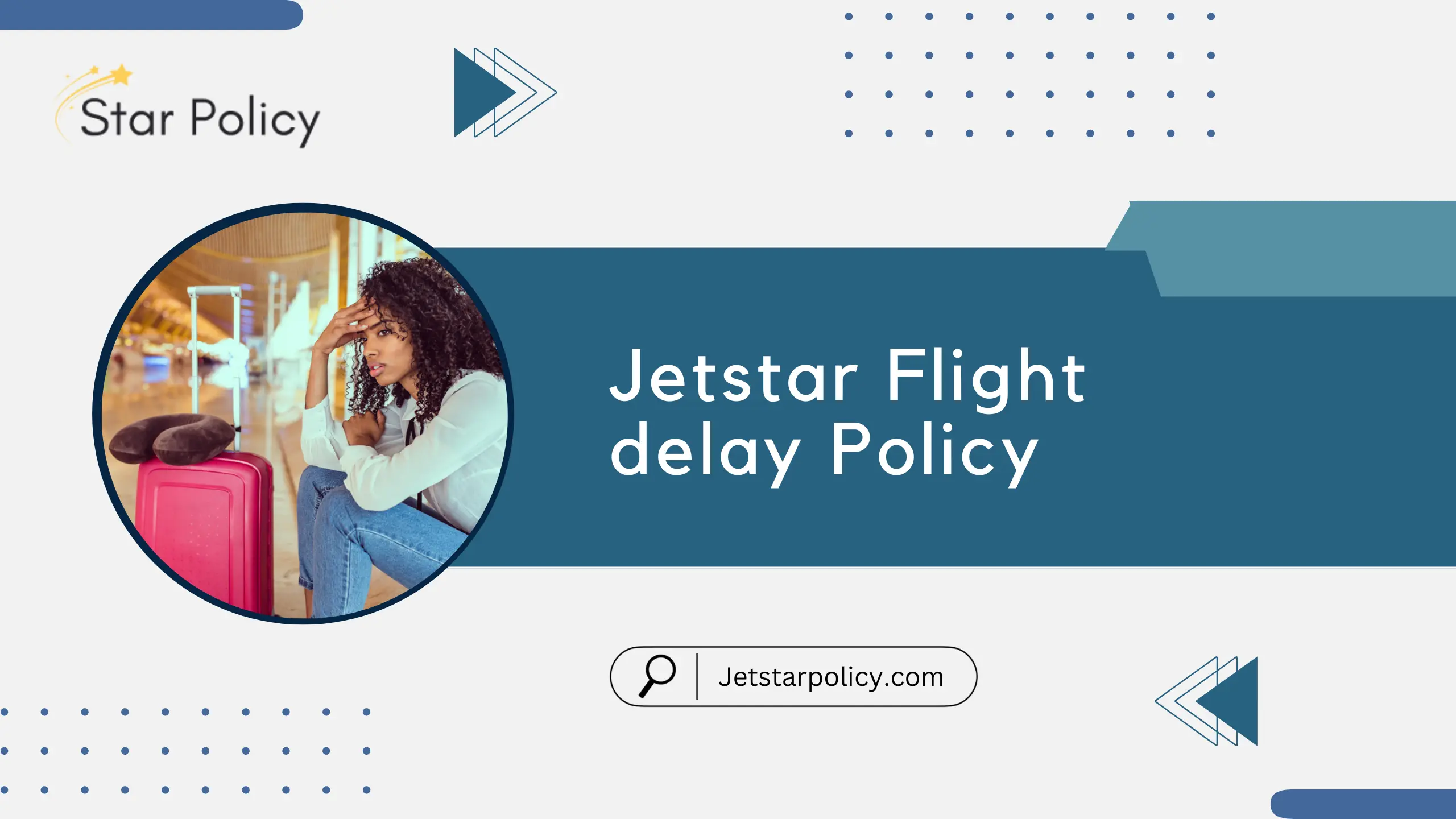 Essential Guide to Jetstar Flight Delay Policy